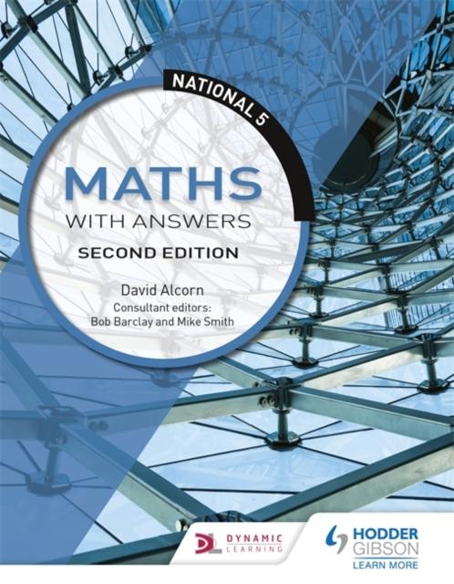 National 5 Maths with Answers: Second Edition Popular Titles Hodder Education