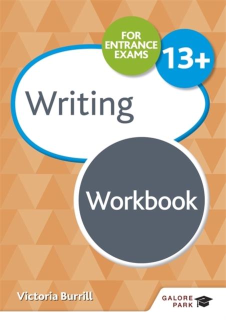 Writing for Common Entrance 13+ Workbook Popular Titles Hodder Education