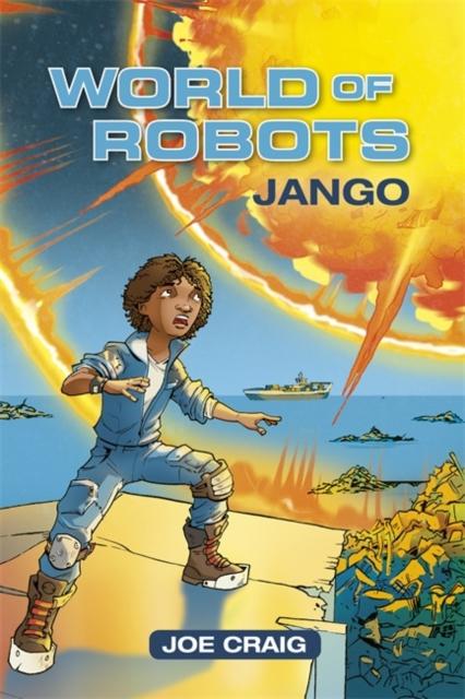Reading Planet KS2 - World of Robots: Jango - Level 1: Stars/Lime band Popular Titles Rising Stars UK Ltd