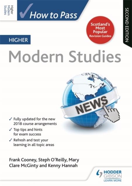 How to Pass Higher Modern Studies: Second Edition Popular Titles Hodder Education