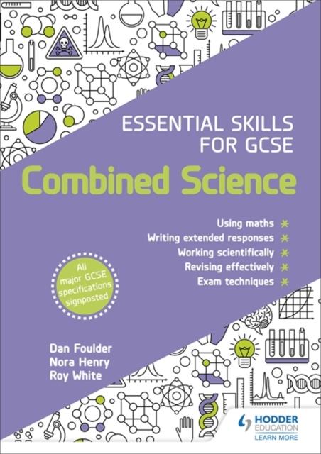 Essential Skills for GCSE Combined Science Popular Titles Hodder Education