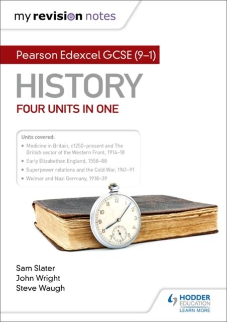 My Revision Notes: Pearson Edexcel GCSE (9-1) History: Four units in one Popular Titles Hodder Education