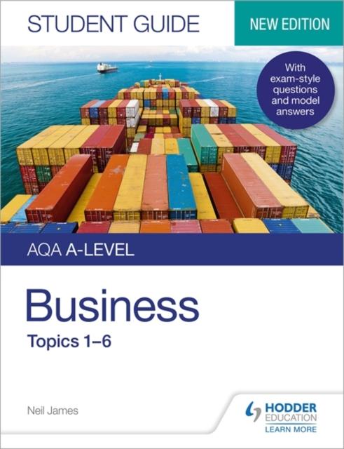 AQA A-level Business Student Guide 1: Topics 1-6 Popular Titles Hodder Education