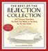 The Best of the Rejection Collection : 297 Cartoons That Were Too Dark, Too Weird, or Too Dirty for The New Yorker by Matthew Diffee Extended Range Workman Publishing