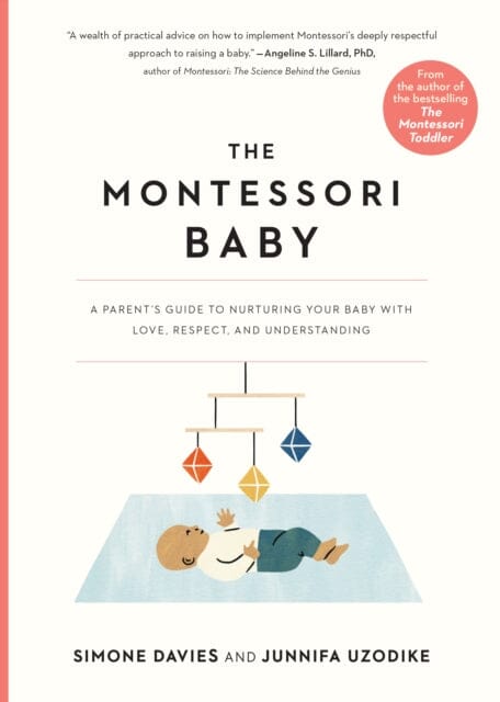 The Montessori Baby by Simone Davies Extended Range Workman Publishing