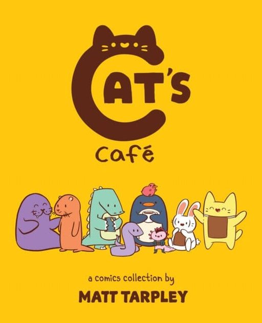 Cat's Cafe : A Comics Collection by Matt Tarpley Extended Range Andrews McMeel Publishing