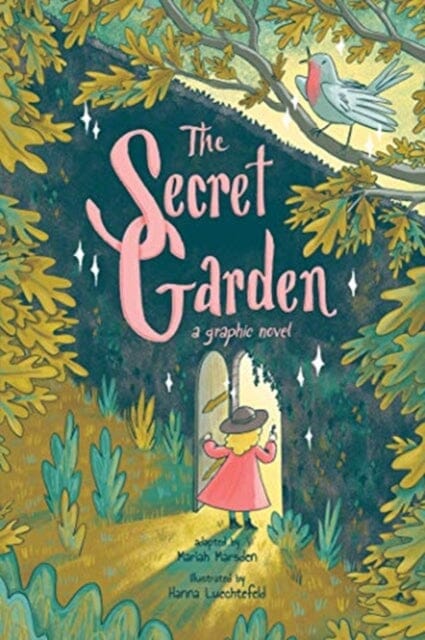 The Secret Garden : A Graphic Novel by Mariah Marsden Extended Range Andrews McMeel Publishing
