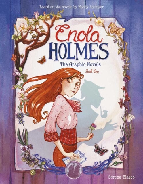 Enola Holmes: The Graphic Novels : The Case of the Missing Marquess, The Case of the Left-Handed Lady, and The Case of the Bizarre Bouquets by Serena Blasco Extended Range Andrews McMeel Publishing