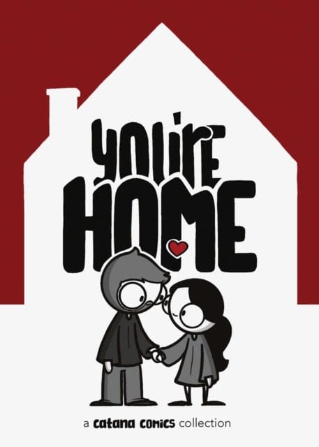 You Are Home by Catana Chetwynd Extended Range Andrews McMeel Publishing