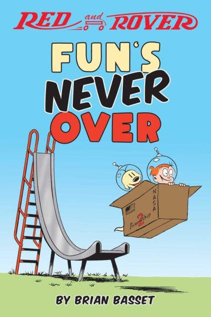 Red and Rover: Fun's Never Over by Brian Basset Extended Range Andrews McMeel Publishing