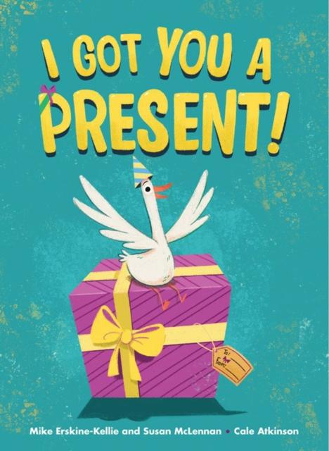 I Got You A Present! Popular Titles Kids Can Press