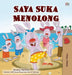 I Love to Help (Malay Children's Book) Popular Titles Kidkiddos Books Ltd.