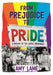 From Prejudice to Pride: A History of LGBTQ+ Movement Popular Titles Hachette Children's Group