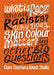 What is Race? Who are Racists? Why Does Skin Colour Matter? And Other Big Questions Popular Titles Hachette Children's Group