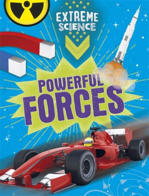 Extreme Science: Powerful Forces Popular Titles Hachette Children's Group