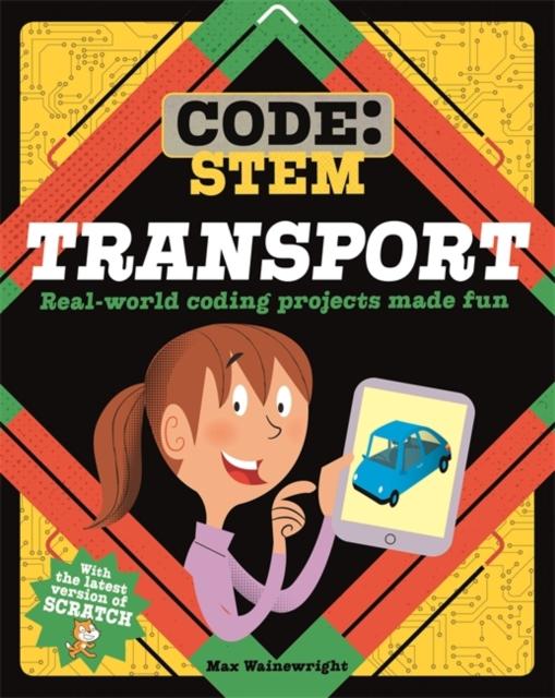 Code: STEM: Transport Popular Titles Hachette Children's Group