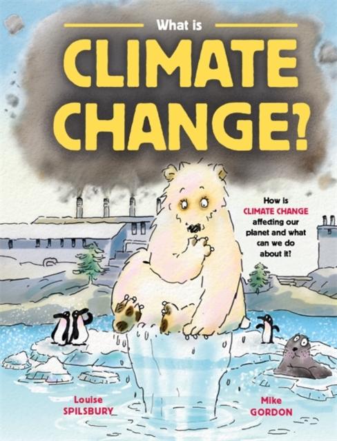 What is Climate Change? Popular Titles Hachette Children's Group