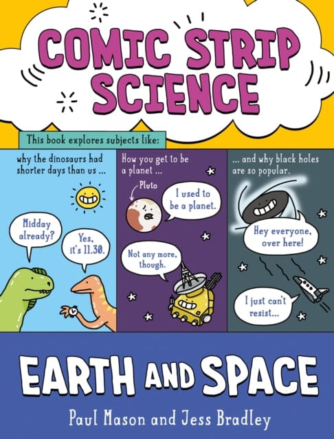 Comic Strip Science: Earth and Space by Paul Mason Extended Range Hachette Children's Group