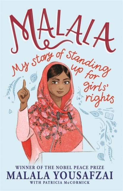Malala by Malala Yousafzai Extended Range Hachette Children's Group