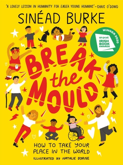 Break the Mould by Sinead Burke Extended Range Hachette Children's Group