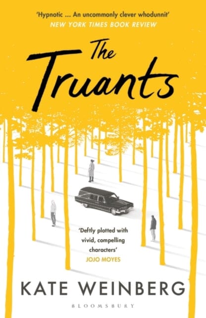 The Truants by Kate Weinberg Extended Range Bloomsbury Publishing PLC