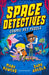 Space Detectives: Cosmic Pet Puzzle by Mark Powers Extended Range Bloomsbury Publishing PLC