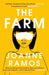 The Farm by Joanne Ramos Extended Range Bloomsbury Publishing PLC