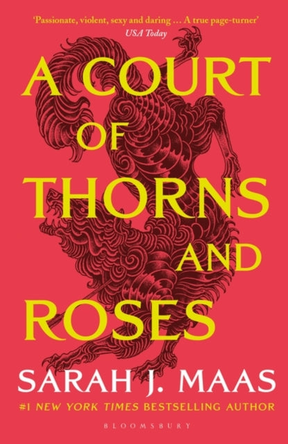 A Court of Thorns and Roses by Sarah J. Maas Extended Range Bloomsbury Publishing PLC