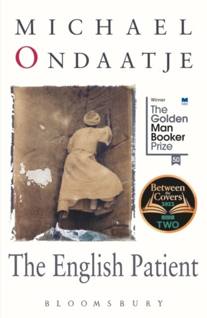 The English Patient by Michael Ondaatje Extended Range Bloomsbury Publishing PLC