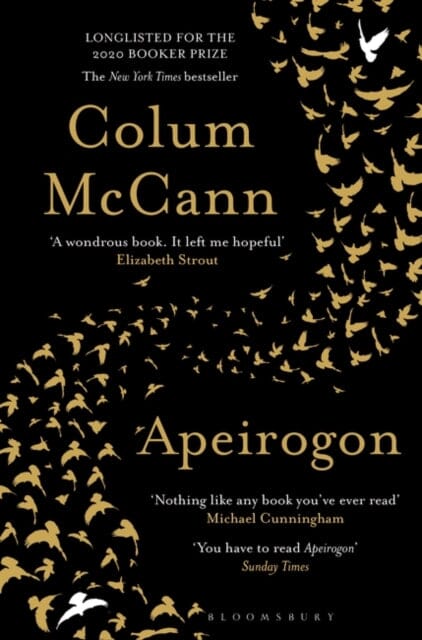 Apeirogon by Colum McCann Extended Range Bloomsbury Publishing PLC