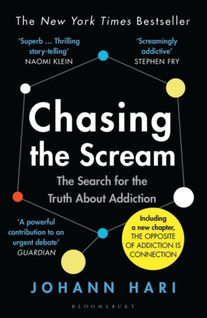 Chasing the Scream: The inspiration for the feature film The United States vs Billie Holiday by Johann Hari Extended Range Bloomsbury Publishing PLC