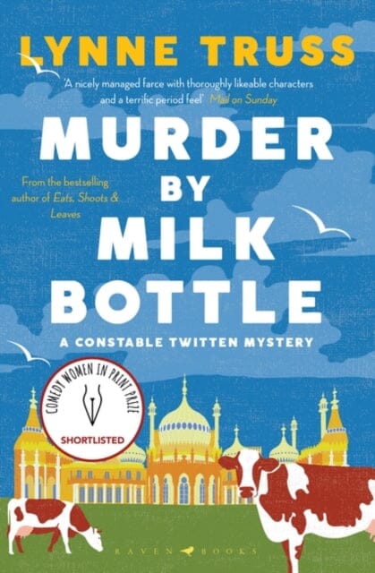 Murder by Milk Bottle by Lynne Truss Extended Range Bloomsbury Publishing PLC