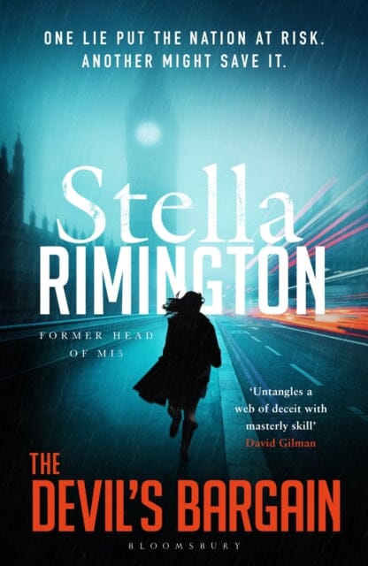 The Devil's Bargain : A pulse-pounding spy thriller from the former head of MI5 by Stella Rimington Extended Range Bloomsbury Publishing PLC