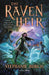 The Raven Heir by Stephanie Burgis Extended Range Bloomsbury Publishing PLC
