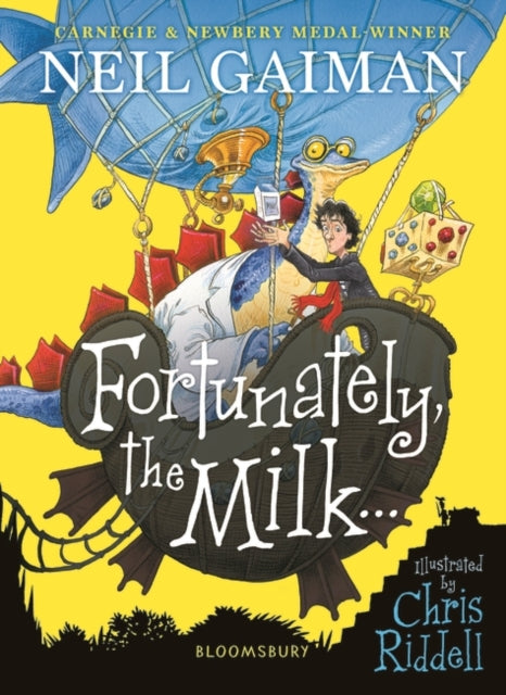 Fortunately, the Milk . . . by Neil Gaiman Extended Range Bloomsbury Publishing PLC
