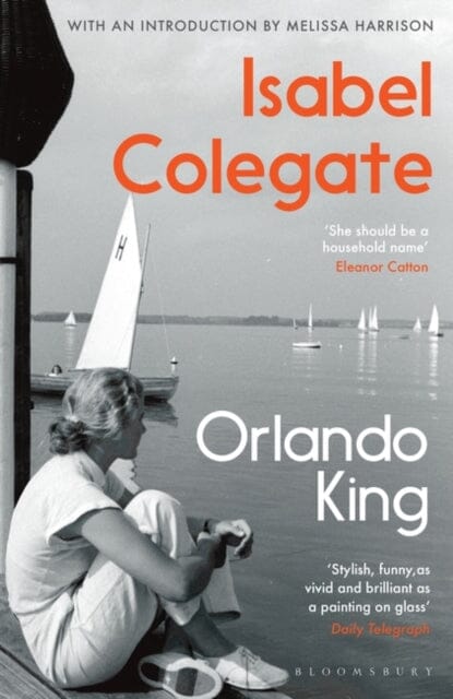 Orlando King by Isabel Colegate Extended Range Bloomsbury Publishing PLC