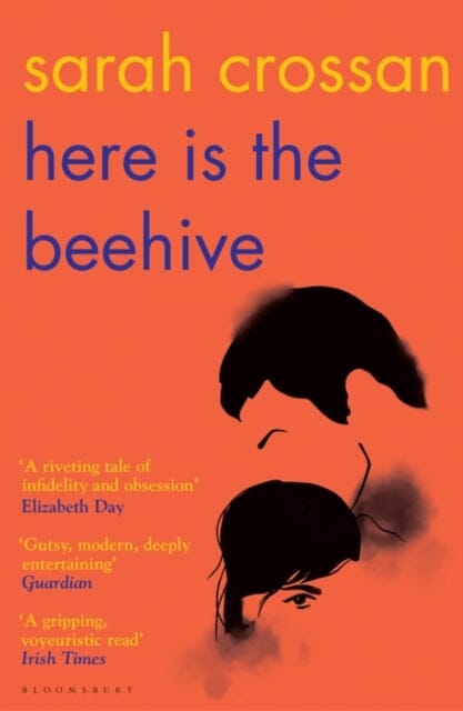 Here is the Beehive by Sarah Crossan Extended Range Bloomsbury Publishing PLC