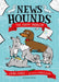 News Hounds: The Puppy Problem by Laura James Extended Range Bloomsbury Publishing PLC