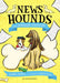 News Hounds: The Dinosaur Discovery by Laura James Extended Range Bloomsbury Publishing PLC