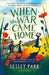 When The War Came Home by Lesley Parr Extended Range Bloomsbury Publishing PLC