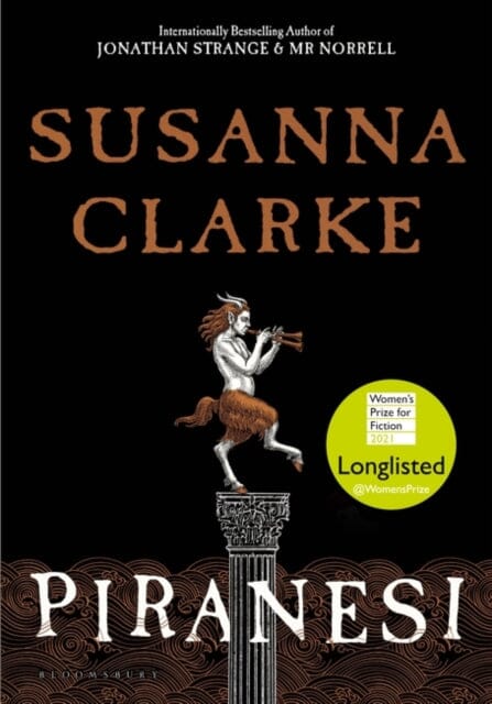 Piranesi by Susanna Clarke Extended Range Bloomsbury Publishing PLC