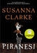 Piranesi by Susanna Clarke Extended Range Bloomsbury Publishing PLC