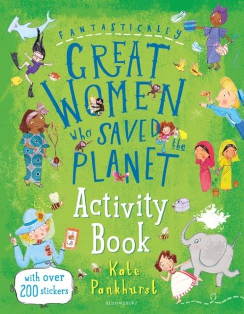 Fantastically Great Women Who Saved the Planet Activity Book Popular Titles Bloomsbury Publishing PLC