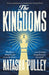 The Kingdoms by Natasha Pulley Extended Range Bloomsbury Publishing PLC
