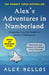 Alex's Adventures in Numberland: Tenth Anniversary Edition by Alex Bellos Extended Range Bloomsbury Publishing PLC