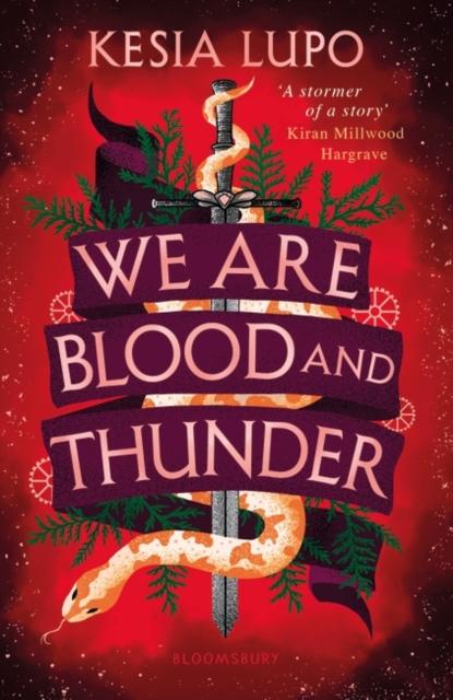 We Are Blood And Thunder Popular Titles Bloomsbury Publishing PLC