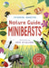 RSPB Nature Guide: Minibeasts by Ms Catherine Brereton Extended Range Bloomsbury Publishing PLC