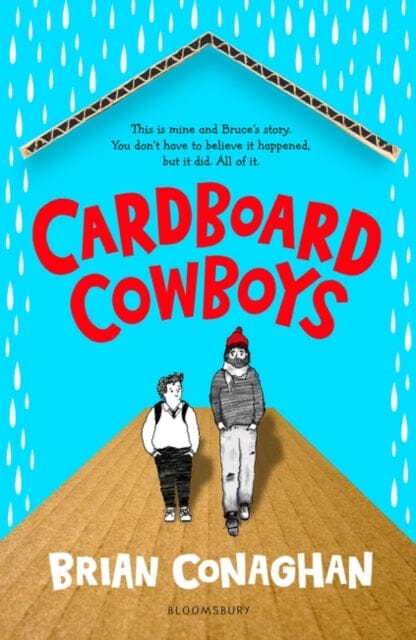 Cardboard Cowboys by Brian Conaghan Extended Range Bloomsbury Publishing PLC