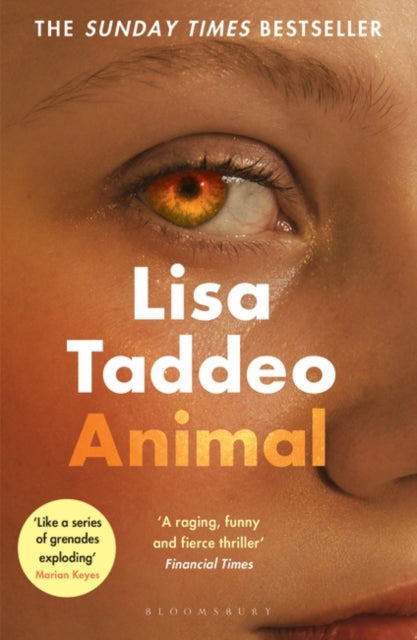 Animal by Lisa Taddeo Extended Range Bloomsbury Publishing PLC