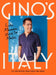 Gino's Italy: Like Mamma Used to Make by Gino D'Acampo Extended Range Bloomsbury Publishing PLC